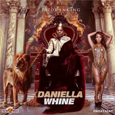 Daniella Whine/Patoranking