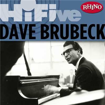 Rhino Hi-Five: Dave Brubeck/Dave Brubeck