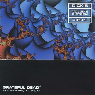 Dick's Picks Vol. 15: Raceway Park, Englishtown, NJ 9／3／77 (Live)/Grateful Dead