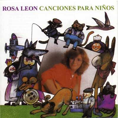 アルバム/Canciones para ninos, Vol 1/Rosa Leon