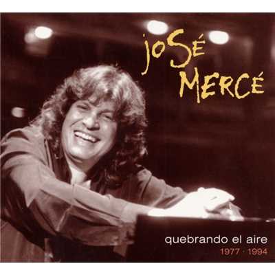 Sale de ti (Alegrias)/Jose Merce