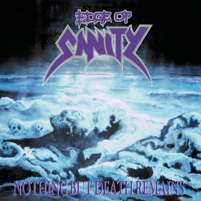 アルバム/Nothing But Death Remains (Remix 2024)/Edge Of Sanity