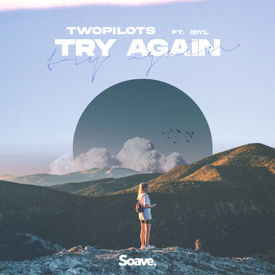 シングル/Try Again/TWOPILOTS & Idyl