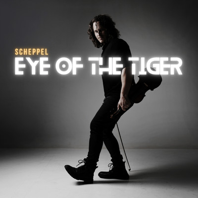 Eye Of The Tiger/Scheppel