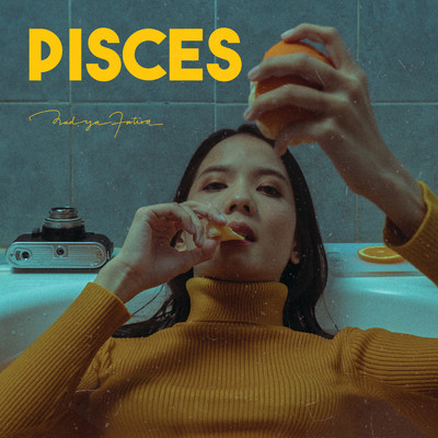 アルバム/Pisces/Nadya Fatira