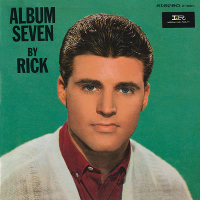 アルバム/Album Seven By Rick (Expanded Edition)/リッキー・ネルソン