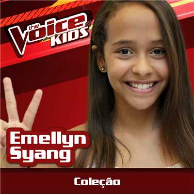 Colecao (Ao Vivo ／ The Voice Brasil Kids 2017)/Emellyn Syang
