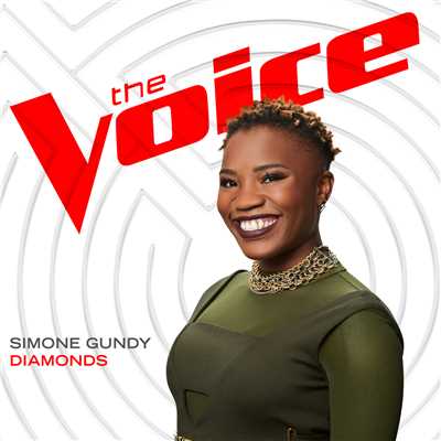 シングル/Diamonds (The Voice Performance)/Simone Gundy