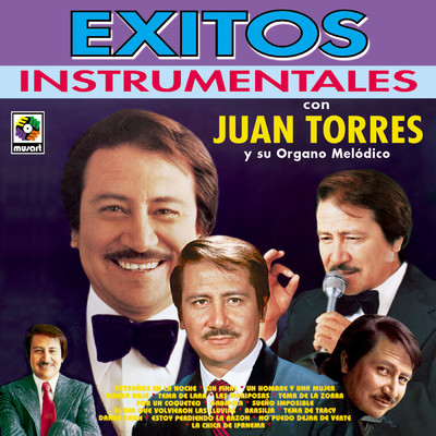 Exitos Instrumentales/Juan Torres