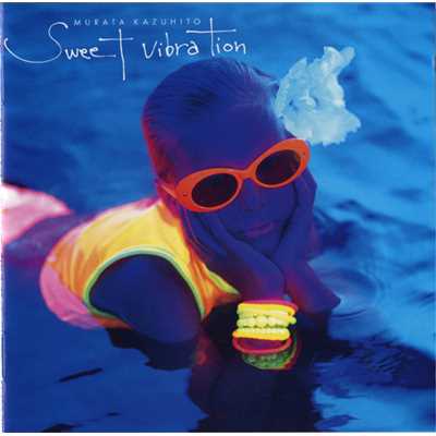 アルバム/Sweet  Vibration/村田和人