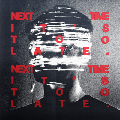 シングル/Next Time It's Too Late/Nick Bonin