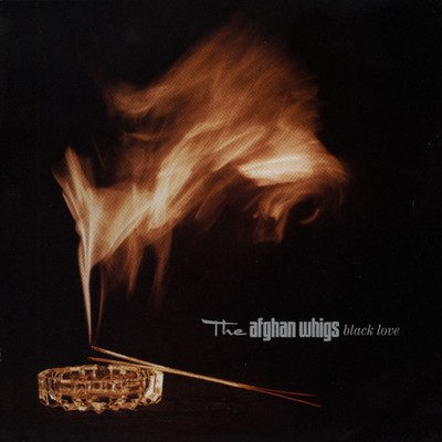 アルバム/Black Love/The Afghan Whigs