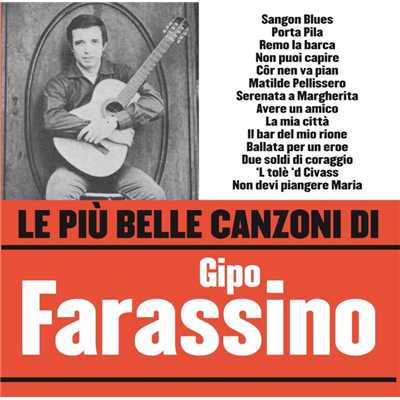 アルバム/Le piu belle canzoni di Gipo Farassino/Gipo Farassino