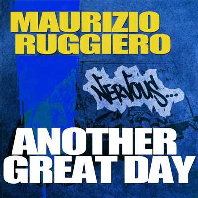 Another Great Day (Original Mix)/Maurizio Ruggiero