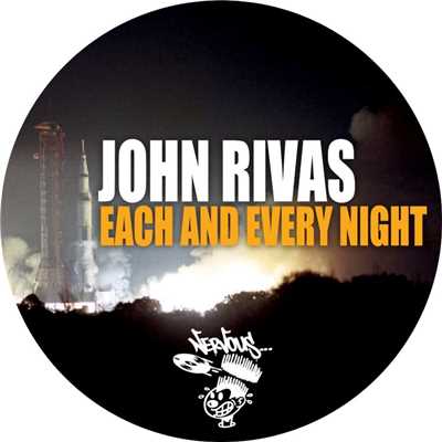 Each And Every Night (Original Mix)/John Rivas