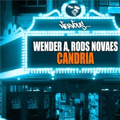 シングル/Candria (Original Mix)/Wender A., Rods Novaes