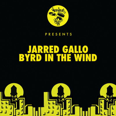 シングル/Byrd In The Wind/Jarred Gallo