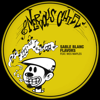 Flavors (feat. Wes Maples)/Sable Blanc