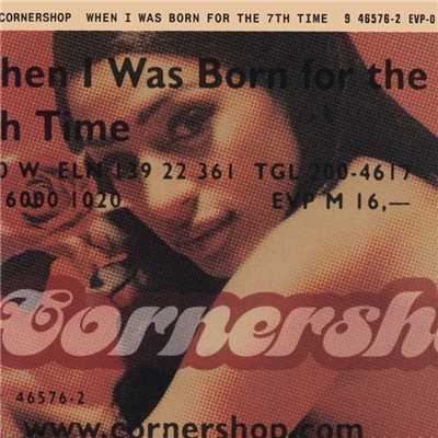 When I Was Born For The 7th Time/Cornershop