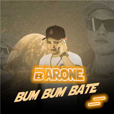 シングル/Bum bum bate/MC Barone