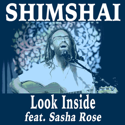 Look Inside (feat. Sasha Rose) [Radio Edit]/Shimshai