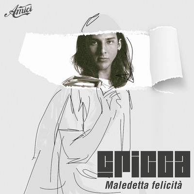 シングル/Maledetta felicita/Cricca