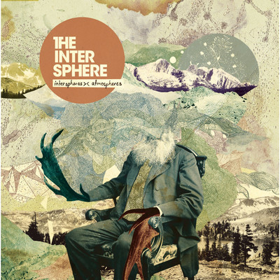 Interspheres ＞＜ Atmospheres (Deluxe Version)/The Intersphere