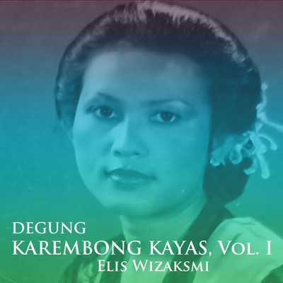 Karembong Kayas/Elis Wizaksmi
