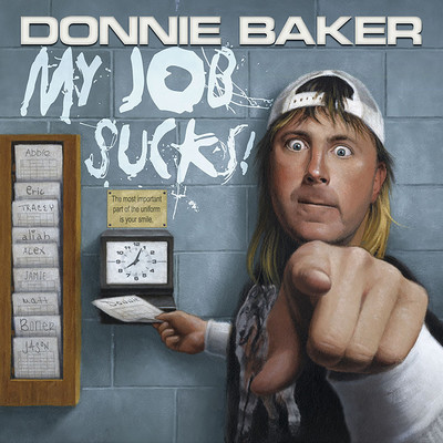 My Job Sucks！/Donnie Baker