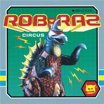 アルバム/Circus/Rob n Raz