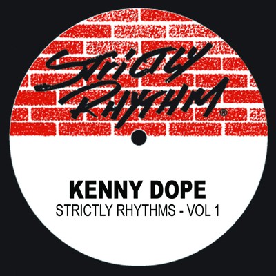 アルバム/Strictly Rhythms, Vol. 1/Kenny Dope