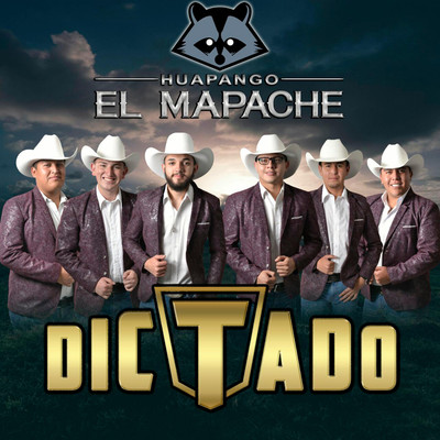 シングル/El Mapache/Dictado