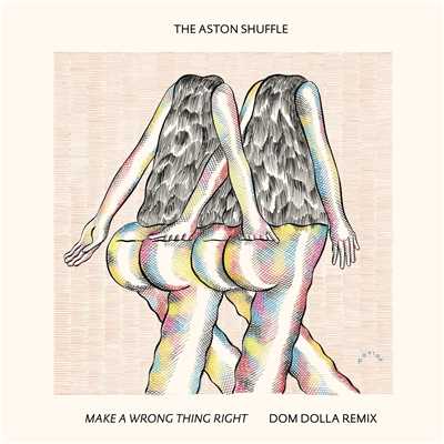 Make A Wrong Thing Right (feat. Micah Powell) [Dom Dolla Remix]/The Aston Shuffle