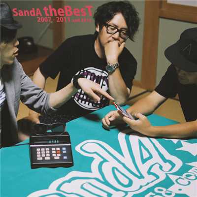 SandAtheBesT 2007 - 2011 and 2014/SandA