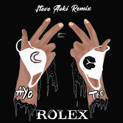 シングル/Rolex (Steve Aoki Remix)/Ayo & Teo