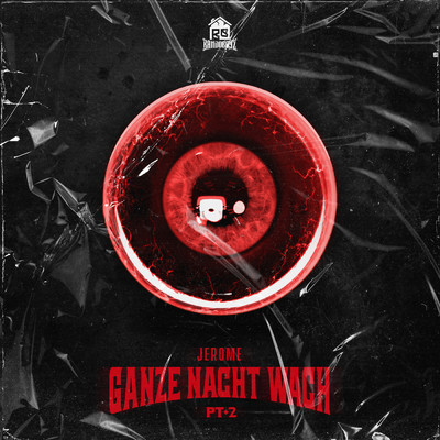シングル/Ganze Nacht wach (pt. 2) (Explicit)/Jerome