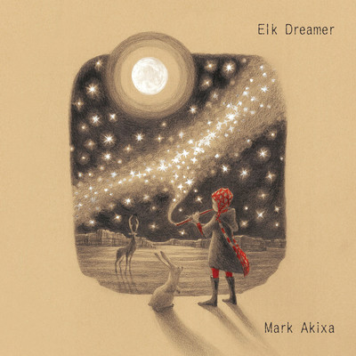Elk Dreamer/Mark Akixa