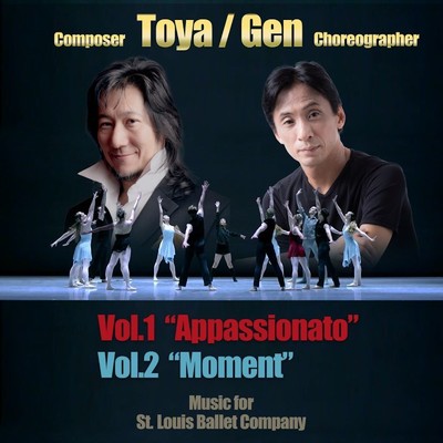 TOYA／GEN Vol. 1 ”Appassionato” Vol. 2 ”Moment”/Atsushi TOYA Tokuya