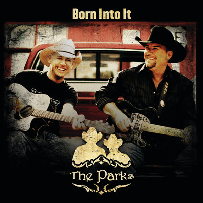 アルバム/Born Into It/The Parks
