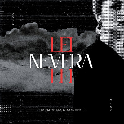 シングル/Nevera (Lei, lei) (Dora 2023)/Harmonija disonance