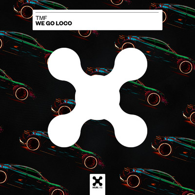 シングル/We Go Loco (Extended Mix)/TMF