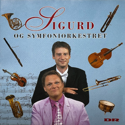 Sigurd Og Symfoniorkestret/Sigurd Barrett／デンマーク国立交響楽団