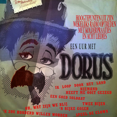 シングル/Dorus Als Soldaat (Conference ／ Live)/Dorus