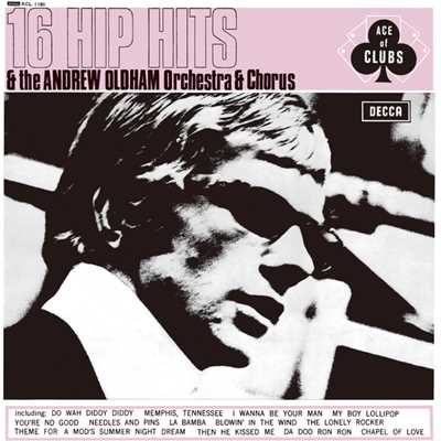 Then He Kissed Me/Andrew Oldham Orchestra & Chorus