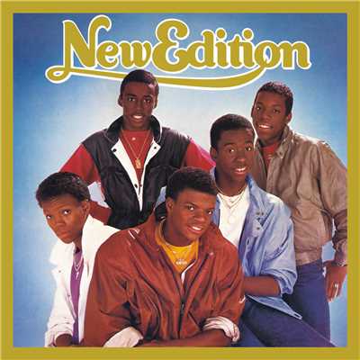 New Edition (Expanded Edition)/ニュー・エディション