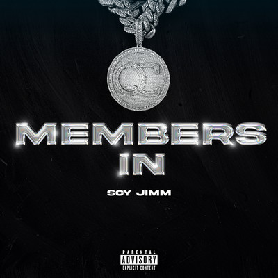 Members In (Explicit)/SCY Jimm