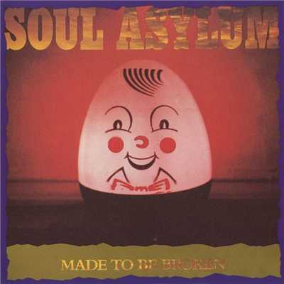 アルバム/Made To Be Broken/Soul Asylum