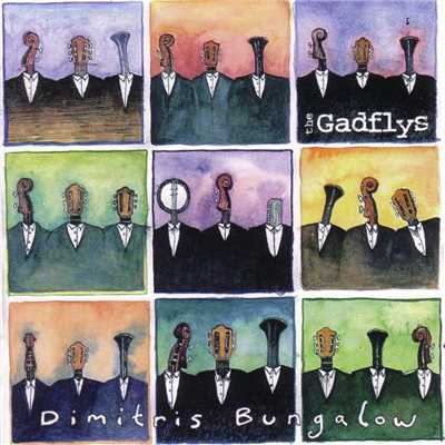 アルバム/Dimitris Bungalow/The Gadflys