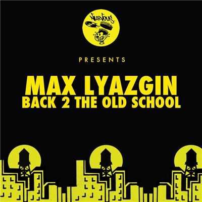 シングル/Raver's Nature (Original Mix)/Max Lyazgin
