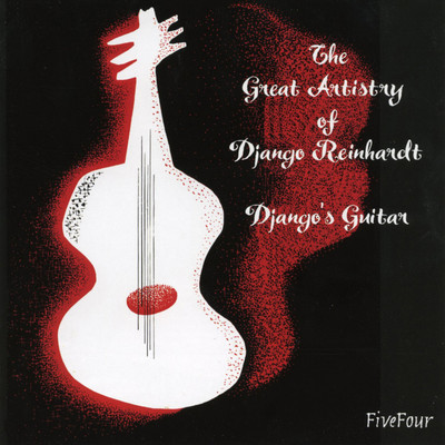 アルバム/The Great Artistry of Django Reinhardt/Django Reinhardt